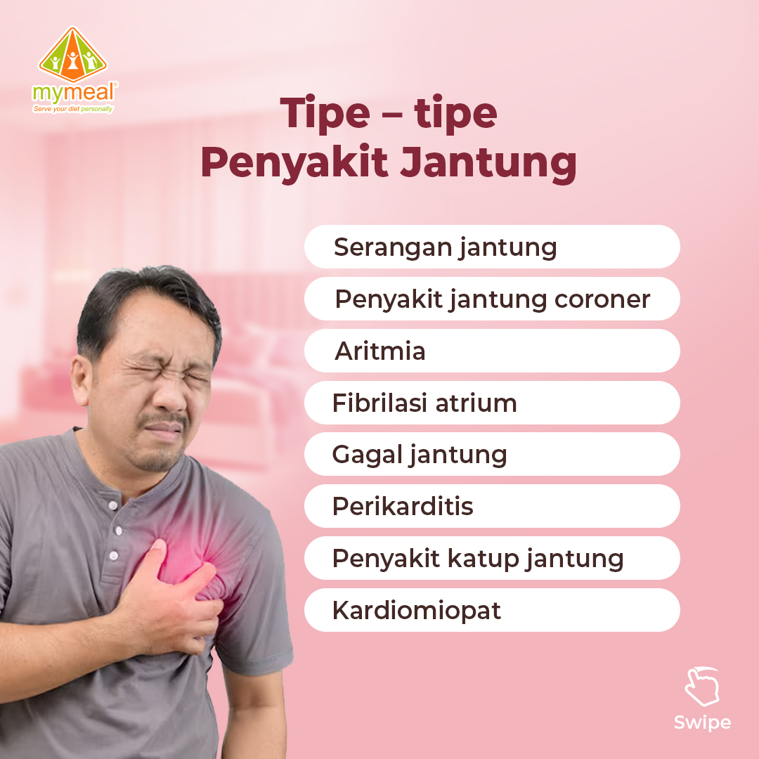 Sayangi jantungmu dan ketahui jenis-jenis penyakit jantung Sayangi jantungmu dan ketahui jenis-jenis penyakit jantung