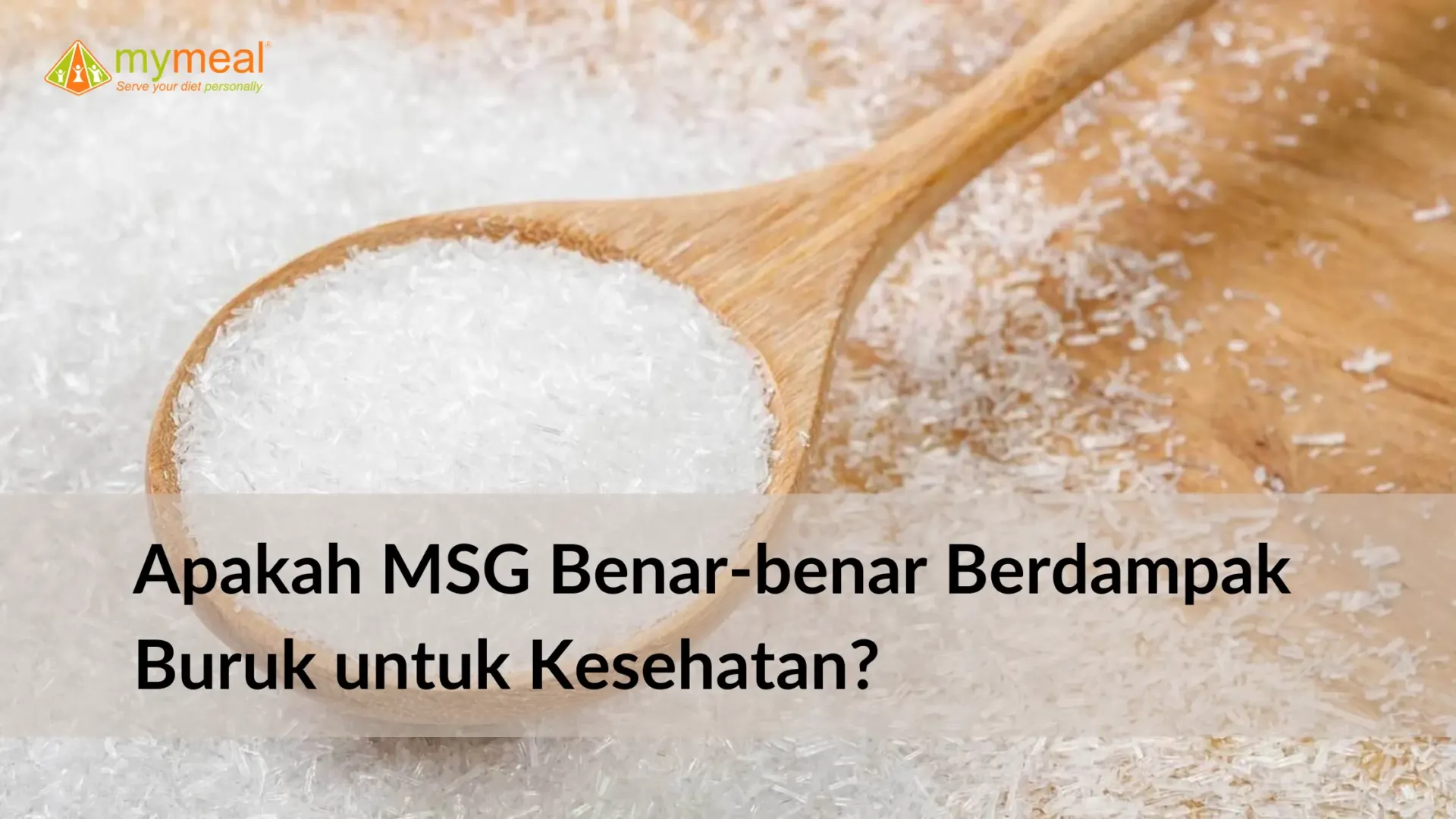 Apakah Monosodium Glutamat (MSG) Berdampak Buruk untuk Kesehatan?