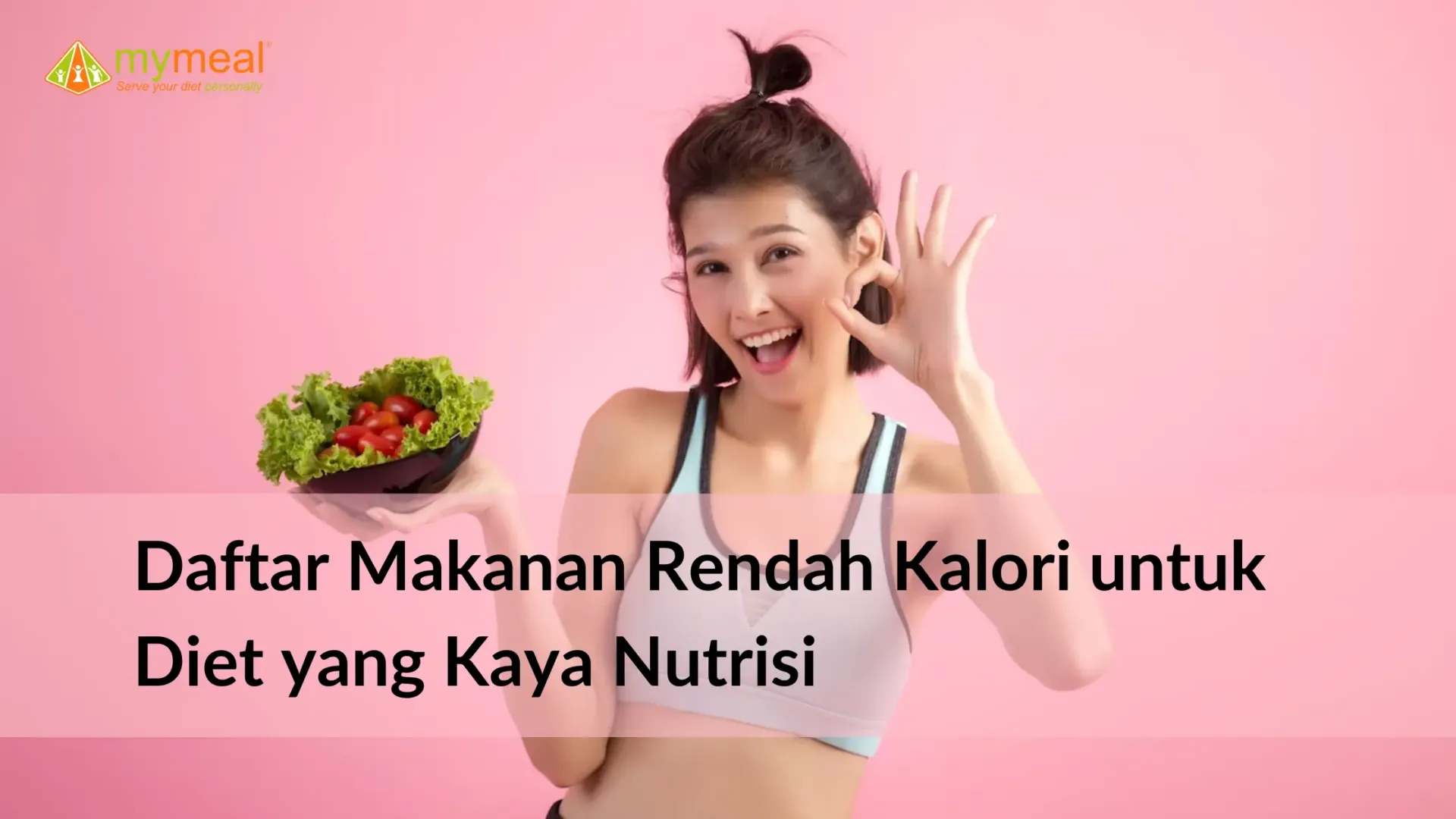 makanan rendah kalori untuk diet yang kaya nutrisi